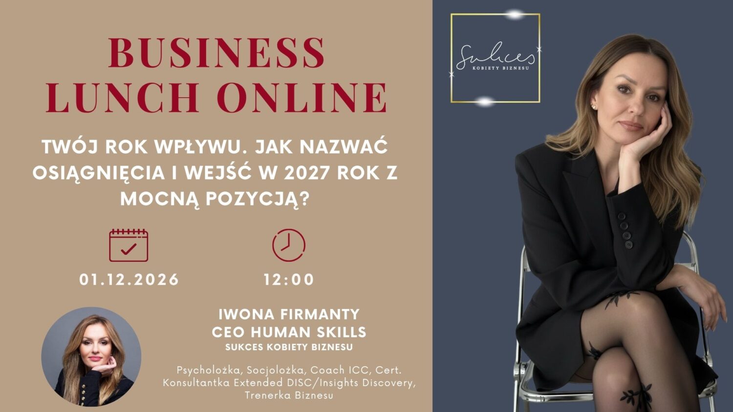 BUSINESS LUNCH ONLINE: Twój rok wpływu. Jak nazwać osiągnięcia i wejść w 2027 rok z mocną pozycją?